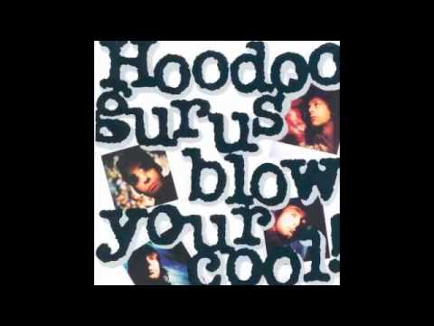 Hoodoo Gurus - I Was The One