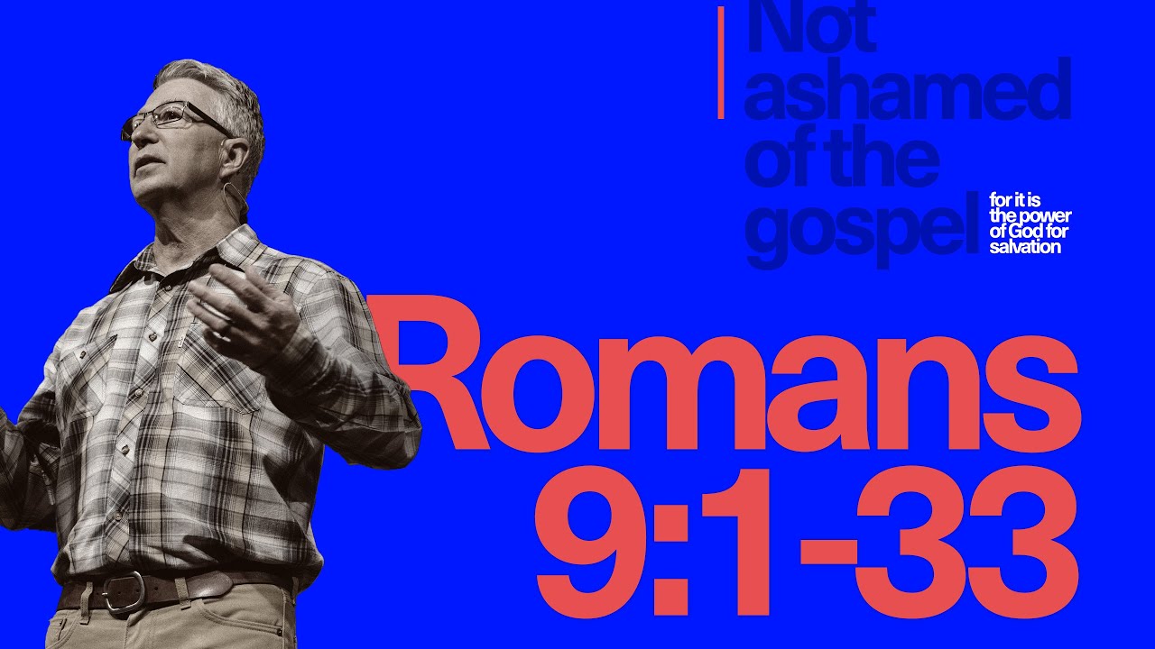 1.28.24 - Romans 9:1-33