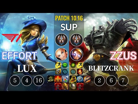 T1 Effort Lux vs ASP Zzus Blitzcrank Sup - KR Patch 10.16