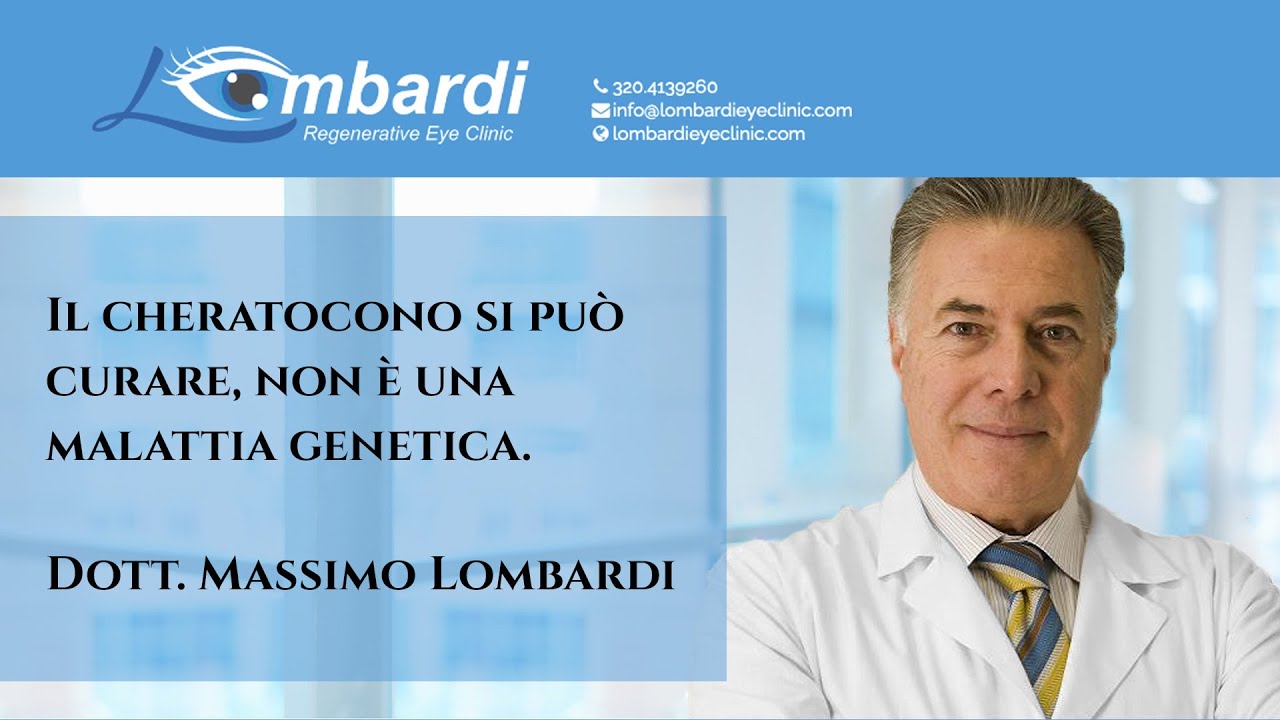 Watch Now Il cheratocono si può curare, non è una malattia genetica. Dott. Massimo Lombardi. Il cheratocono si può curare, non è una malattia genetica. Dott. Massimo Lombardi.