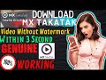 Download MX Takatak Video Without Watermark Working