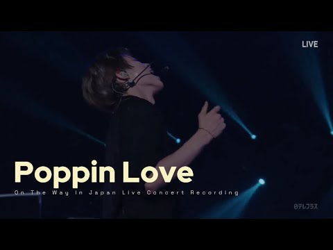 WayV 威神V 'Poppin' Love' @2024 ON THE WAY in Japan