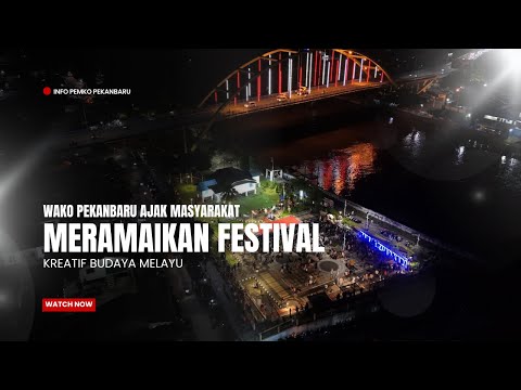 Wako Pekanbaru Ajak Masyarakat Meramaikan Festival Kreatif Budaya Melayu