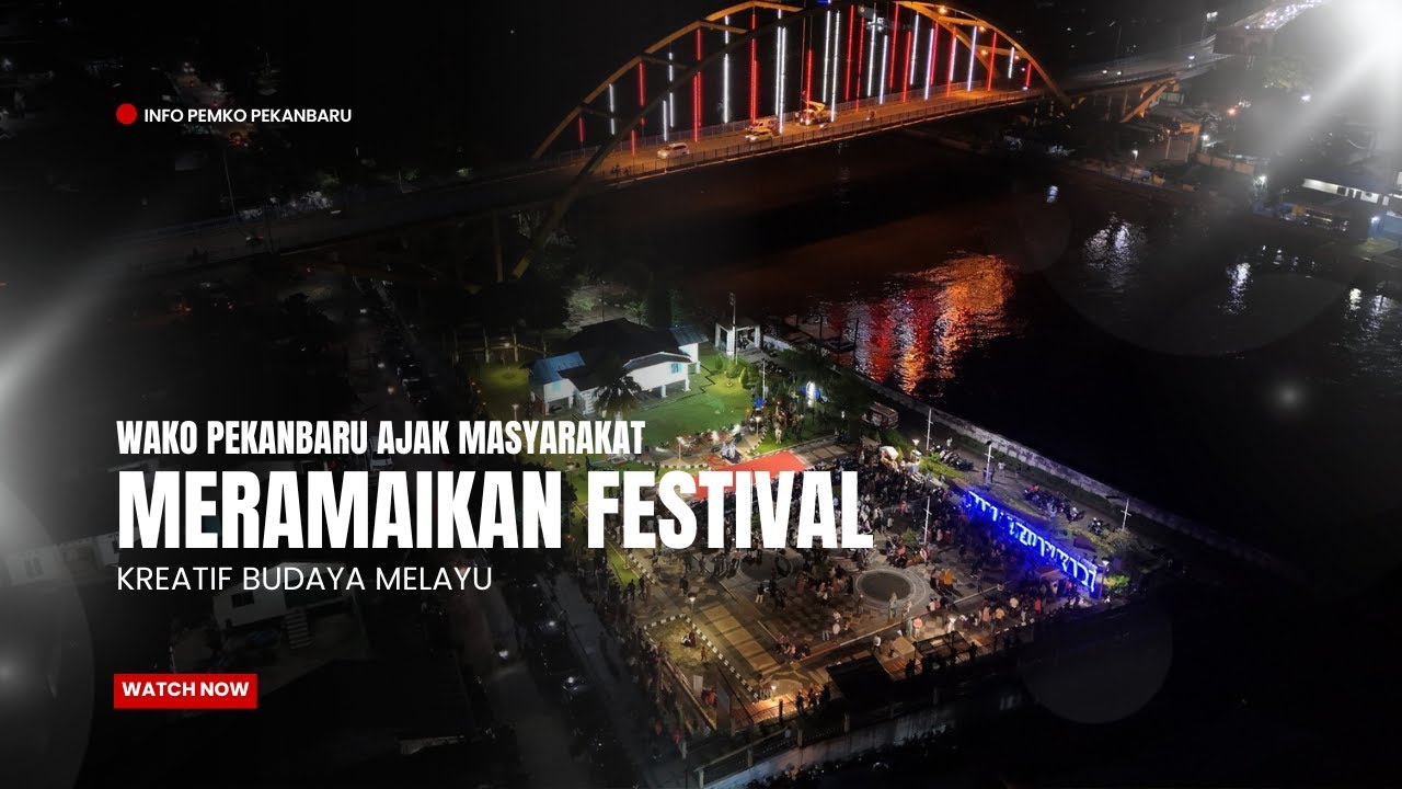 Wako Pekanbaru Ajak Masyarakat Meramaikan Festival Kreatif Budaya Melayu