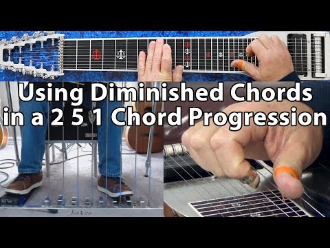 How to Use Diminished Chords in a 2 5 1 Progression | E9 Pedal Steel Guitar Lesson
