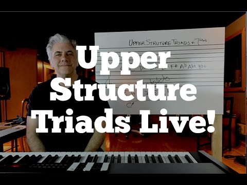 Upper Structure Triads and Seventh Chords - Explained Video