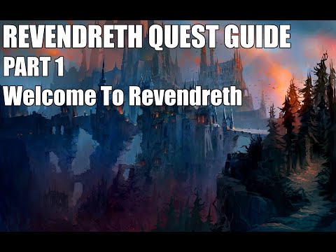 Shadowlands Quest Guide - Revendreth Part 1 - Welcome To Revendreth