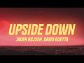 Jaden Bojsen & David Guetta - Upside Down (Lyrics)