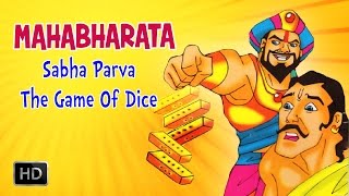 Mahabharata Full Movie - Sabha Parva - The Game Of Dice - Animated Stories for Children