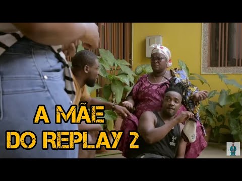 Mãe do Replay 2
