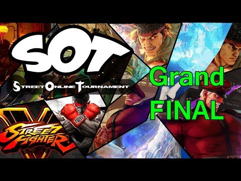 Street Fighter V - SOT#01 StreetOnline Tournament - GRAND FINAL