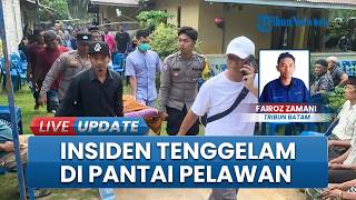 Update Insiden Ayah dan Anak Tenggelam di Pantai Pelawan, Kabupaten Karimun, Provinsi Kepri