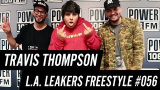 Travis Thompson Freestyle w/ The L.A. Leakers - Freestyle #056