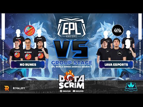 No Runes vs Lava Esports - EPL World Series: America Season 4 - Group Stage - Game Highlights - BO3