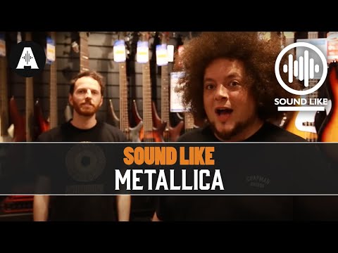 Sound Like Metallica | Without Busting The Bank