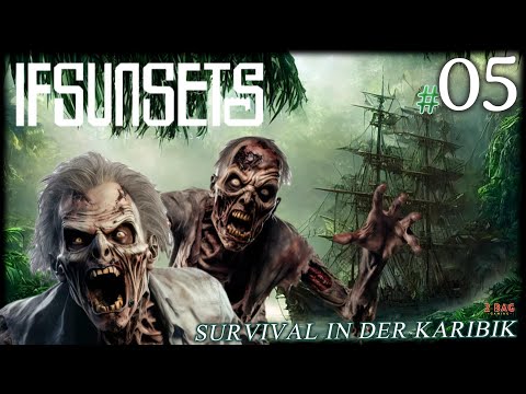 Die UNTOTEN greifen an - IfSunSets Gameplay #05
