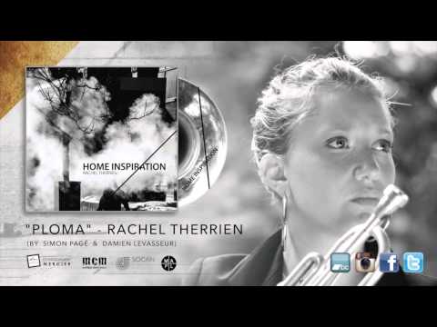 RACHEL THERRIEN - PLOMA (By Simon Pagé & Damien Levasseur) - HOME INSPIRATION