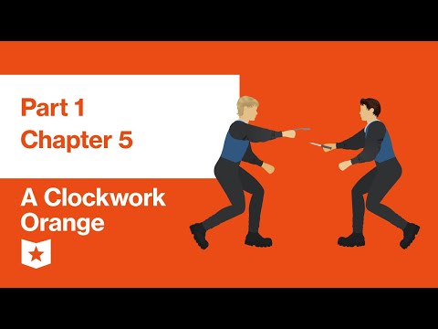 A Clockwork Orange by Anthony Burgess | Part 1, Chapter 5
