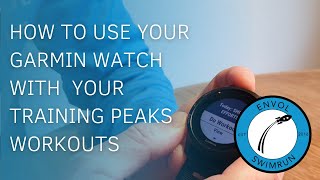 How to use your GPS watch with your Training Peaks workouts