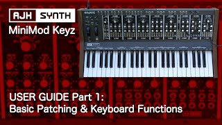 Video thumbnail for MiniMod Keyz User Guide - Basics: Patching the modules together, keyboard functions, LFO modulation by AJH Synth Official