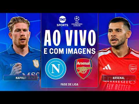 AO VIVO: NAPOLI X ARSENAL | UEFA CHAMPIONS LEAGUE 2026/27 (COM IMAGENS)