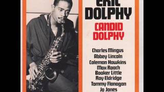 Eric Dolphy & Booker Little - 1960 - Candid Dolphy - 01 Reincarnation of a Love Bird (Take 1)