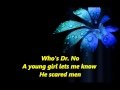 Systems In Blue - Dr No [Lyrics]