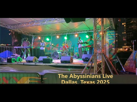 The Abyssinians Live in Dallas 2025