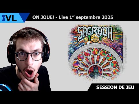 On joue! Sagrada (2 joueurs + partie solo) - Live 1er septembre 2025