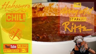 Rittz - Starving Artist- Episode 5 - Habanero Chili