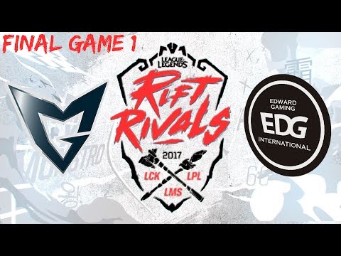 SSG vs EDG Final Game 1 Highlights Rift Rivals LCK LMS LPL 2017 Samsung Galaxy vs Edward Gaming
