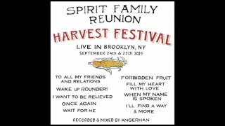 Spirit Family Reunion - Harvest Festival Live - full album (2016)