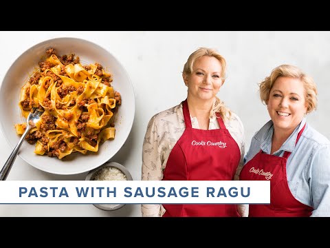 How to Make the Most Comforting Pasta with Sausage Ragu
