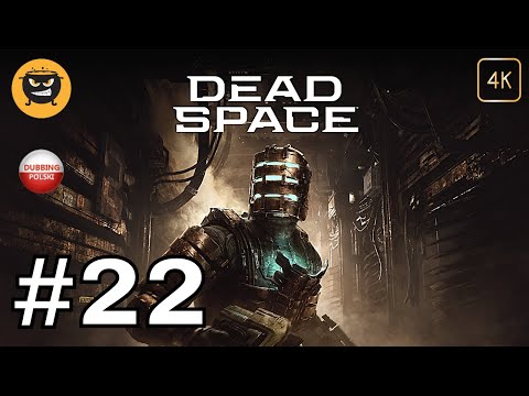 Dead Space Remake PL | odc. 22 | Zniszczenie Wici (Rozpacz i Ruina) + Kwatera Mecera