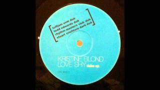 Kristine Blond - Love Shy (Tuff Jam UVM Dub)