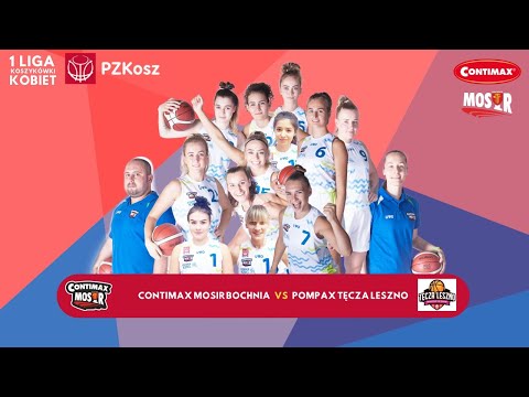 1 Liga Kobiet | Contimax MOSiR Bochnia - Pompax Tęcza Leszno