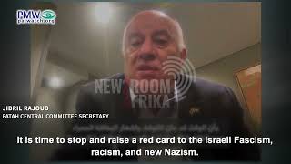 Jibril Rajoub calling Netanyahu a Nazi