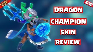 *New* Dragon Champion Skin Review | Dragon Champion all Animations | Clash of Clans | Clashflict