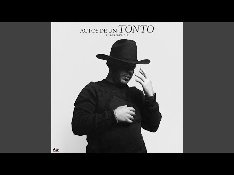 Actos De Un Tonto