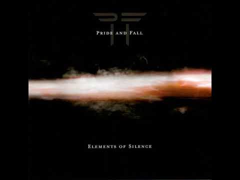 Pride And Fall - Elements Of Silence (2006) full album