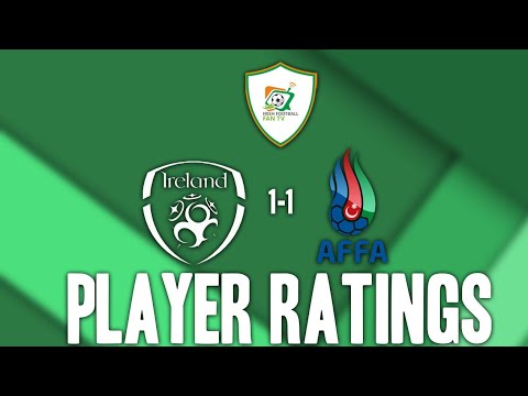 Ireland 1-1 Azerbaijan | World Cup Qualifiers | Player Ratings