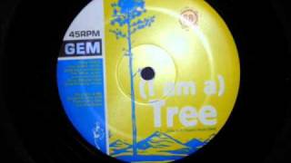 Gem  - I am tree - Pre Guided By Voices (original version)