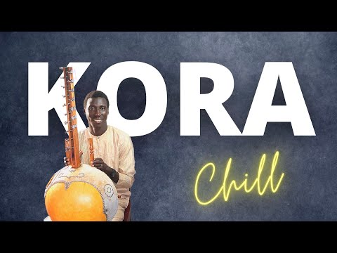 SANA CISSOKHO Kora Chill Music from West Africa | #koraplaylist  @sanacissokho