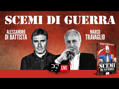 "Scemi di guerra", Marco Travaglio e Alessandro Di Battista dialogano sul conflitto in Ucraina