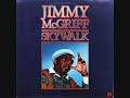 Jimmy McGriff - Skywalk (Full Album)
