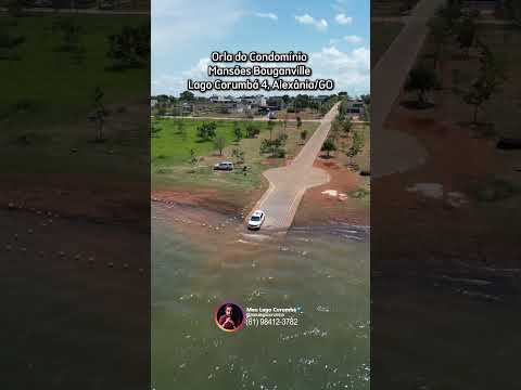 Orla do condomínio mansões Bougainville no lago Corumbá IV em Alexânia GO  #meulagocorumba