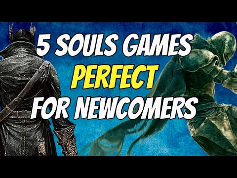The Best Souls Games for Beginners