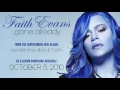 Faith Evans Gone Already
