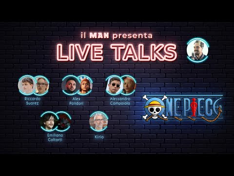 ONE PIECE (NETFLIX) speciale CON LE VOCI ITALIANE e KIRIO1984 - Live Talks #258