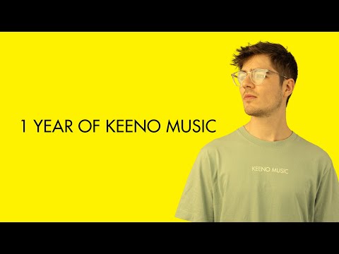 1 Year Of Keeno Music [FULL ALBUM]